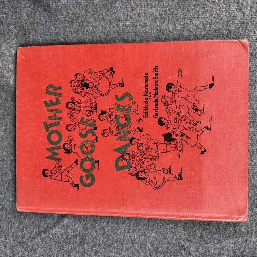 Vintage Mother Goose Dances Children Piano Vocal Song Book Score FitzSimons Red